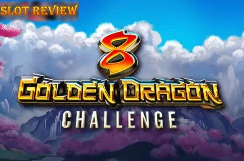 8 Golden Dragon Challenge Slot Review